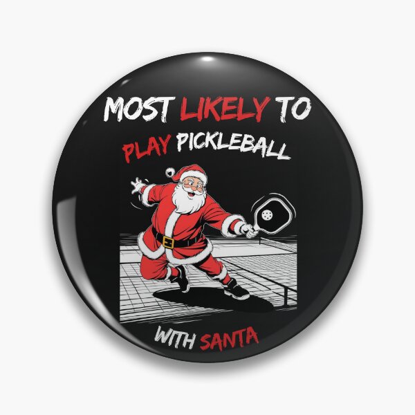 Item preview, Most Likely To Play Pickleball With Santa designed and sold by 1fudluk.