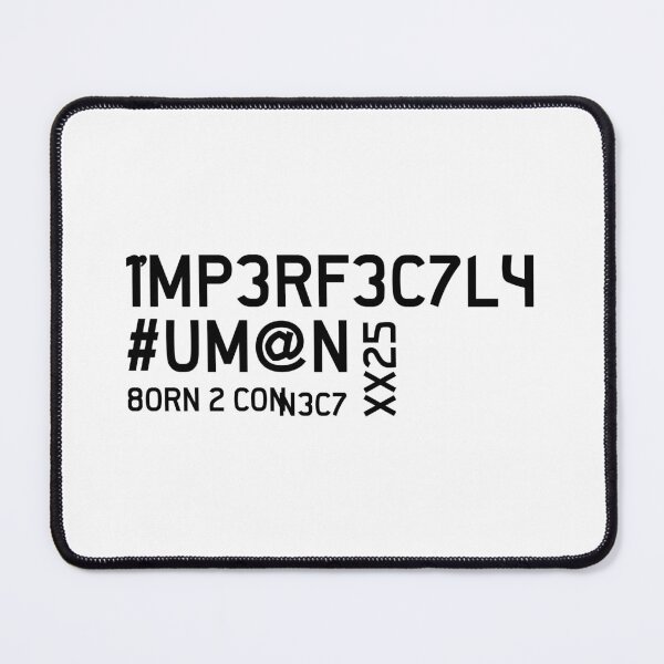 Item preview, IMPERFECTLY HUMAN designed and sold by Juan Cervantes.
