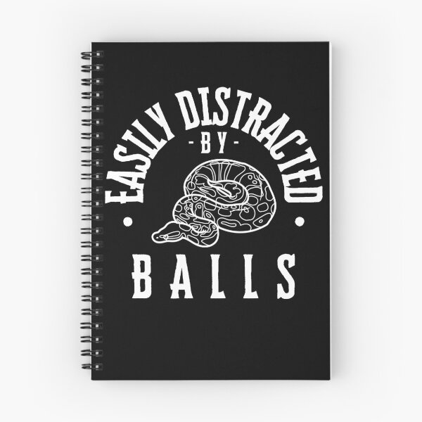 Item preview, Se distrae fácilmente con las pelotas: Pitón bola designed and sold by New Mentality: Mindset Apparel.
