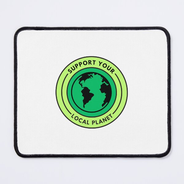 Item preview, support your local planet designed and sold by rachelsghost.