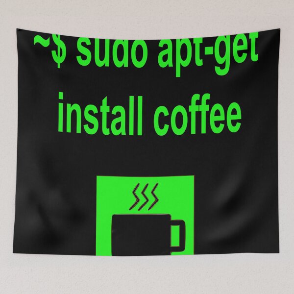 Item preview, Linux sudo apt-get install coffee designed and sold by boscorat.