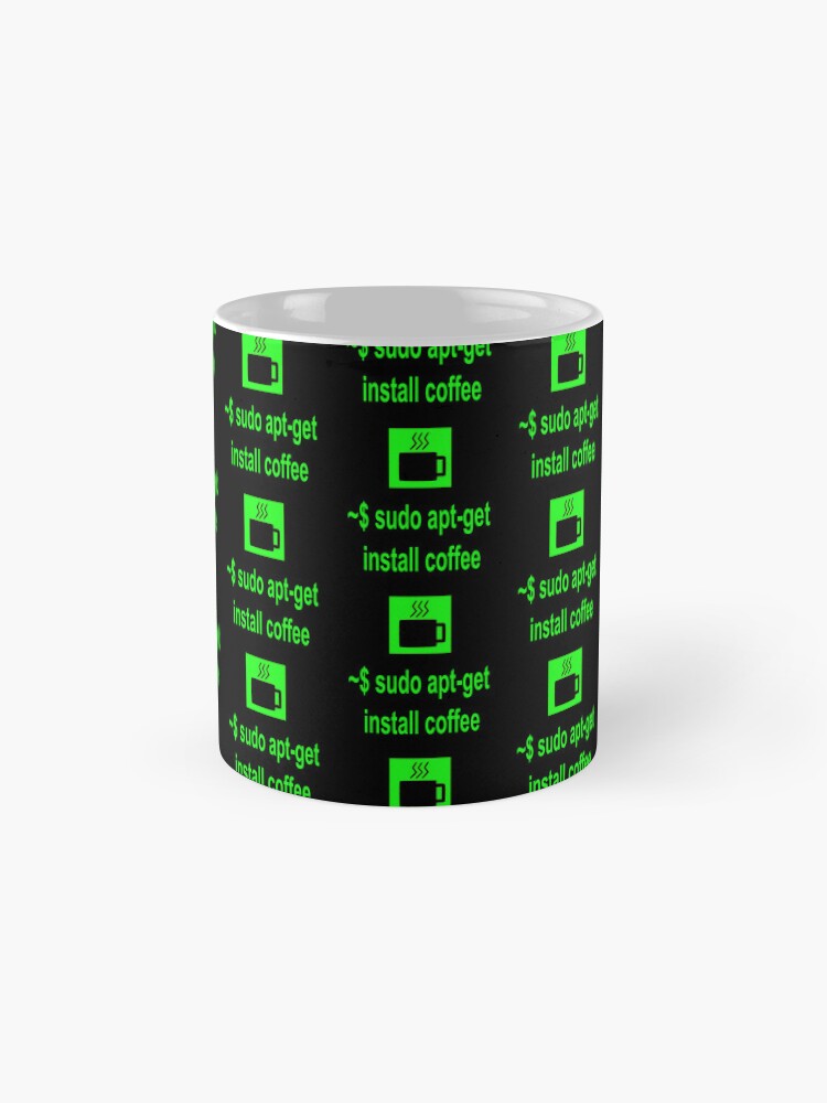 "Linux sudo apt-get install coffee" Coffee Mug for Sale by boscorat ...