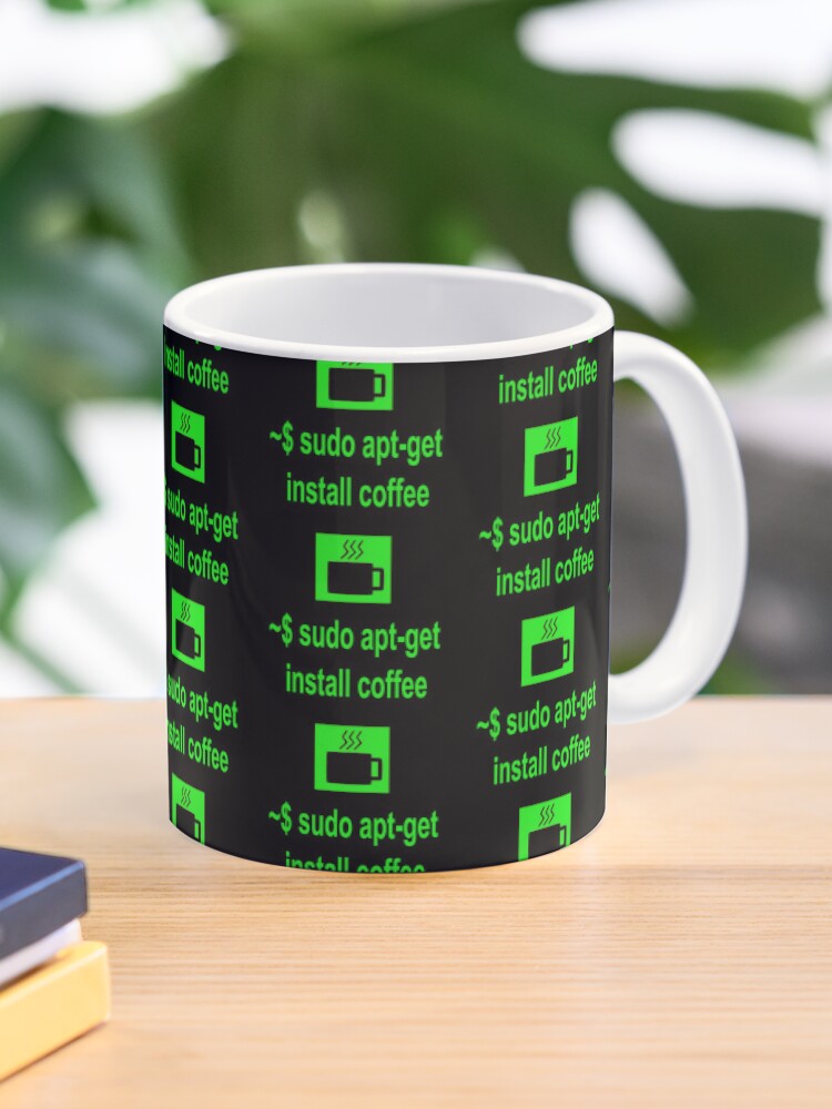 "Linux sudo apt-get install coffee" Coffee Mug for Sale by boscorat ...