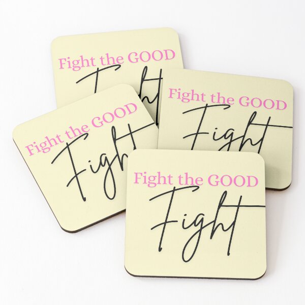Item preview, Fight the good fight designed and sold by NotorieTEES.