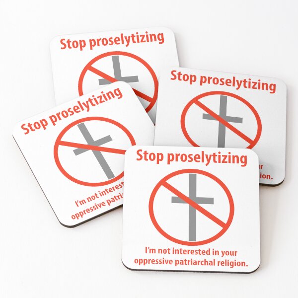 Item preview, Stop proselytizing  designed and sold by Rachel the Artist .
