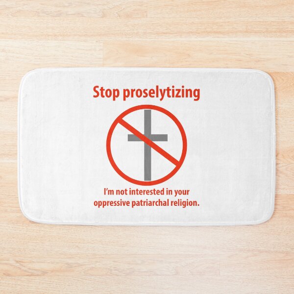 Item preview, Stop proselytizing  designed and sold by Rachel the Artist .