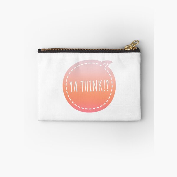 Item preview, Ya Think?! designed and sold by Lisamariesumner.