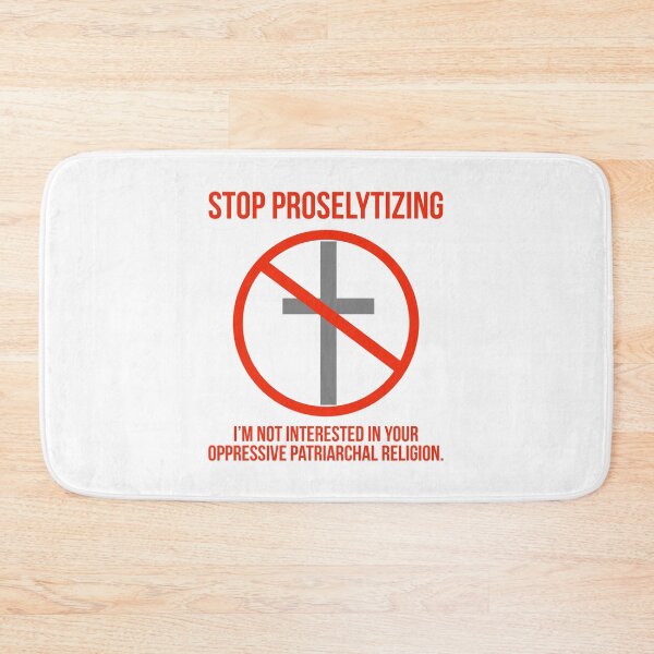 Item preview, Stop proselytizing  designed and sold by Rachel the Artist .