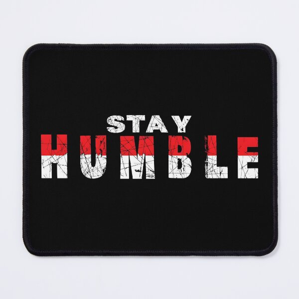 Item preview, Stay Humble Text  designed and sold by MOBI-CASE.