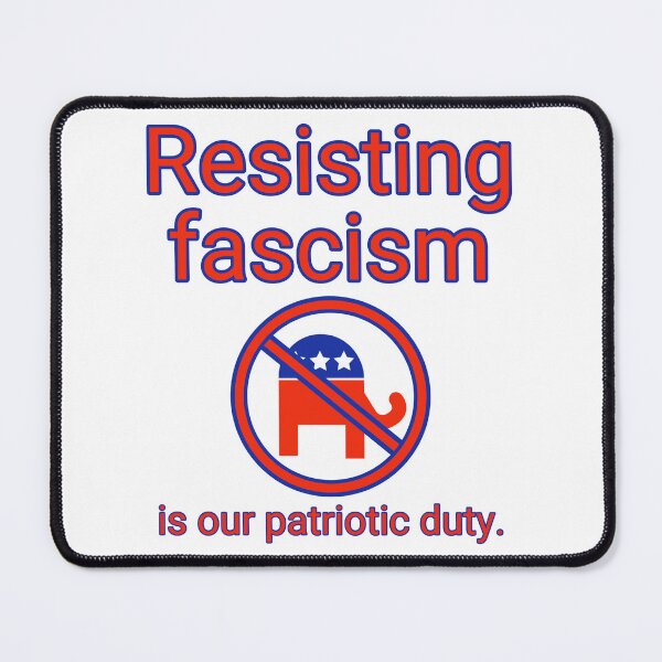 Item preview, Resisting fascism is our patriotic duty  designed and sold by Rachel the Artist .