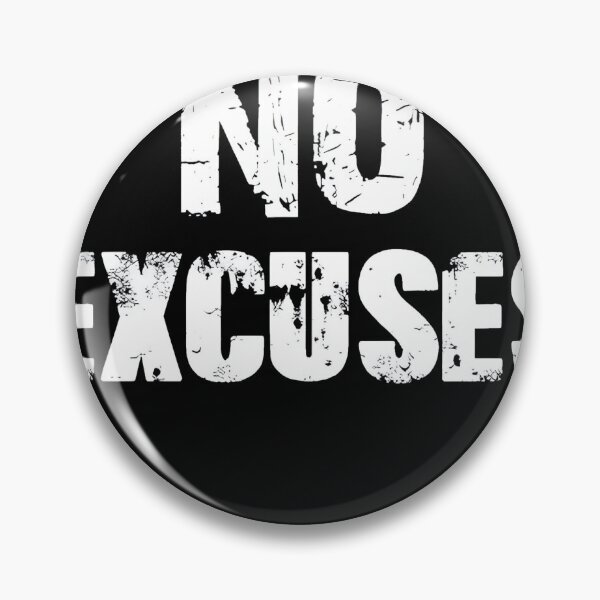 Item preview, NO EXCUSES TEXT  designed and sold by MOBI-CASE.