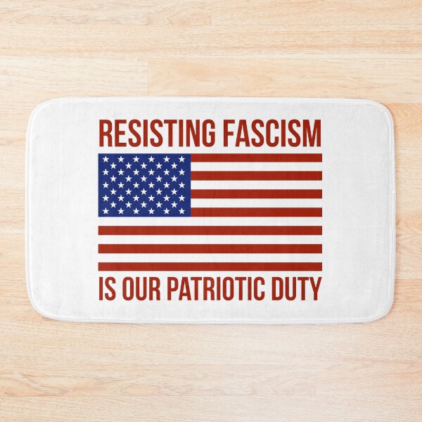 Item preview, Resisting fascism is our patriotic duty. Patriotic Flag design.  designed and sold by Rachel the Artist .
