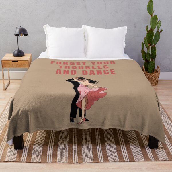 Item preview, forget your troubles and dance designed and sold by La Loca.