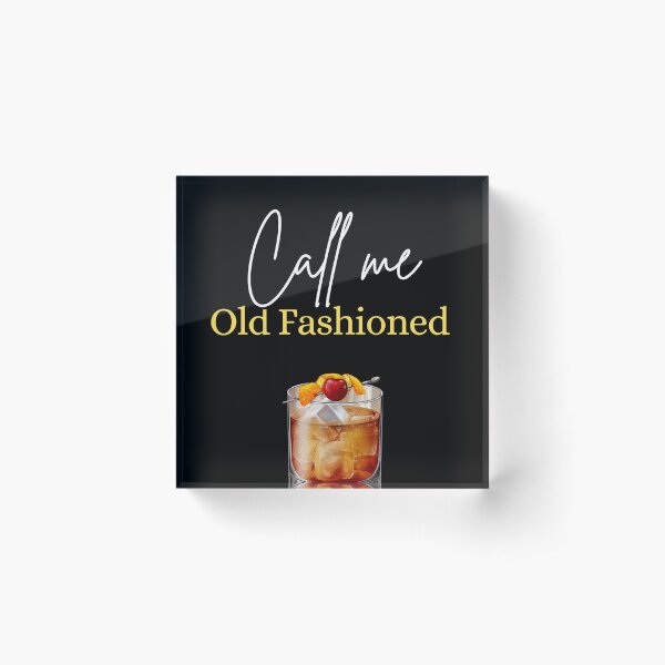 Item preview, Call me old fashioned designed and sold by NotorieTEES.
