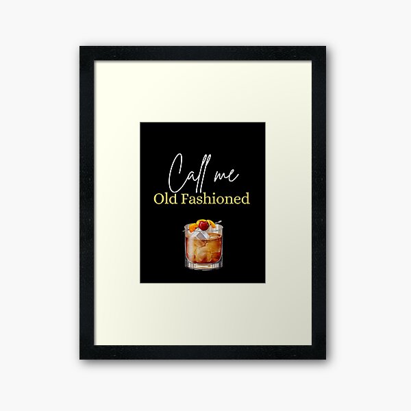 Item preview, Call me old fashioned designed and sold by NotorieTEES.