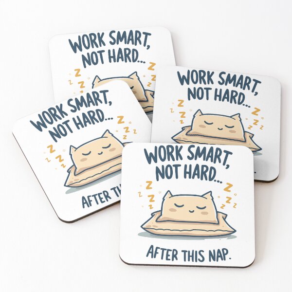 Item preview, Work Smart Not Hard After This Nap Funny Humor designed and sold by QuirkPrint.