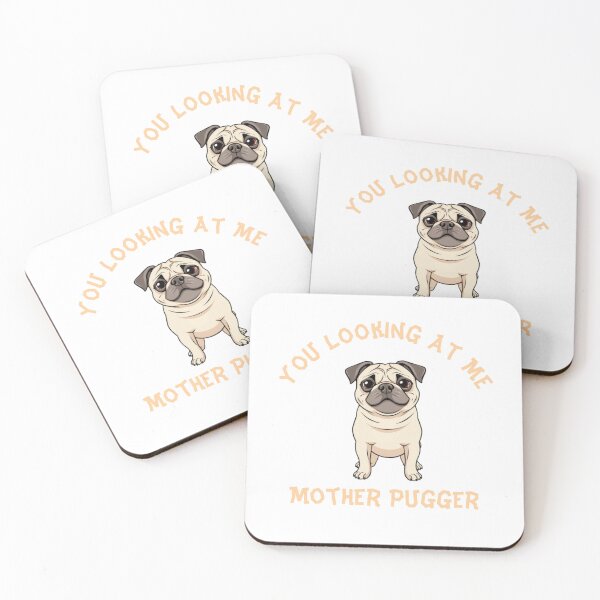 Item preview, You Looking At Me Mother Pugger designed and sold by Bigfoot T-Shirt Co..