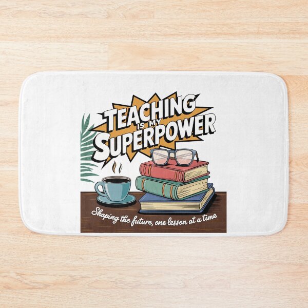 Item preview, Teaching is my Superpower designed and sold by Peter Stawicki.