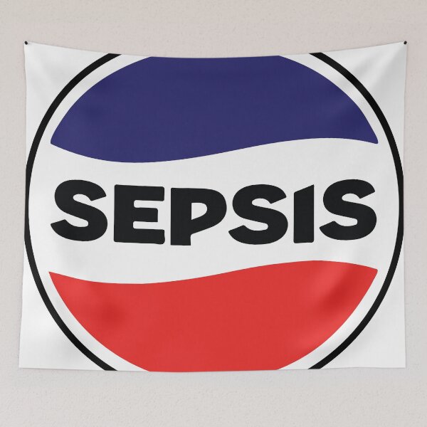 Item preview, Sepsis designed and sold by Prankly.