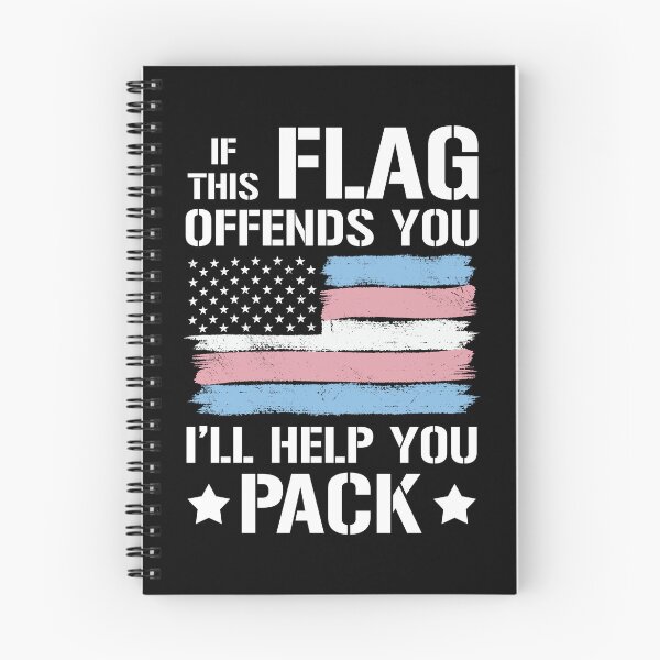 Item preview, If This (Trans) Flag Offends You I'll Help you Pack designed and sold by fusedtees.