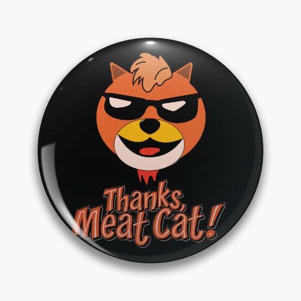 Item preview, Thanks, Meat Cat! designed and sold by ChickenFund.