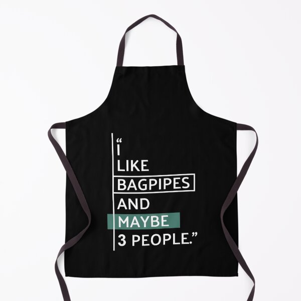 Item preview, I Like Bagpipes & Maybe 3 People designed and sold by MaryAller.