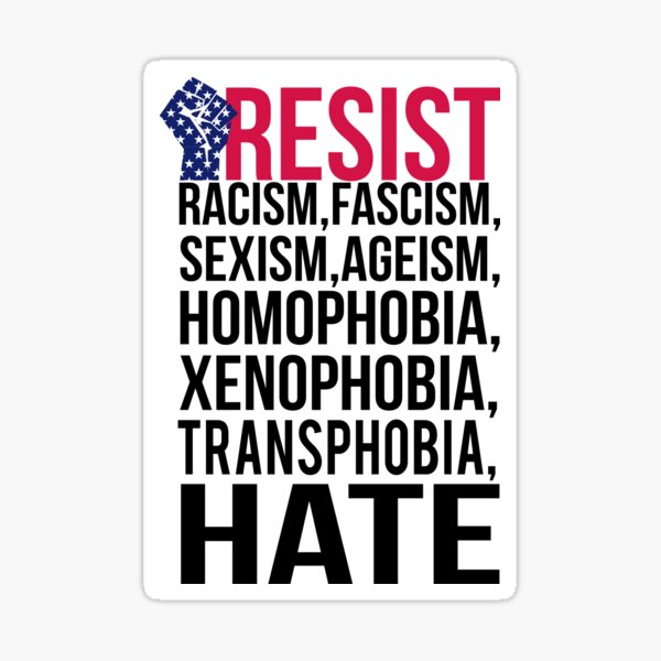 Item preview, Resist Hate designed and sold by Stoopiditees by The Original JOATMON.