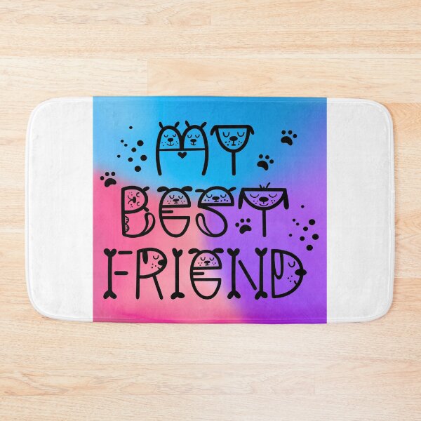Item preview, Stylized 'MY BEST FRIEND' Dog Design with Vibrant Colors designed and sold by Fredster1966.
