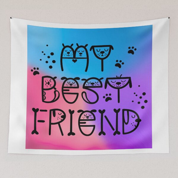 Item preview, Stylized 'MY BEST FRIEND' Dog Design with Vibrant Colors designed and sold by Fredster1966.