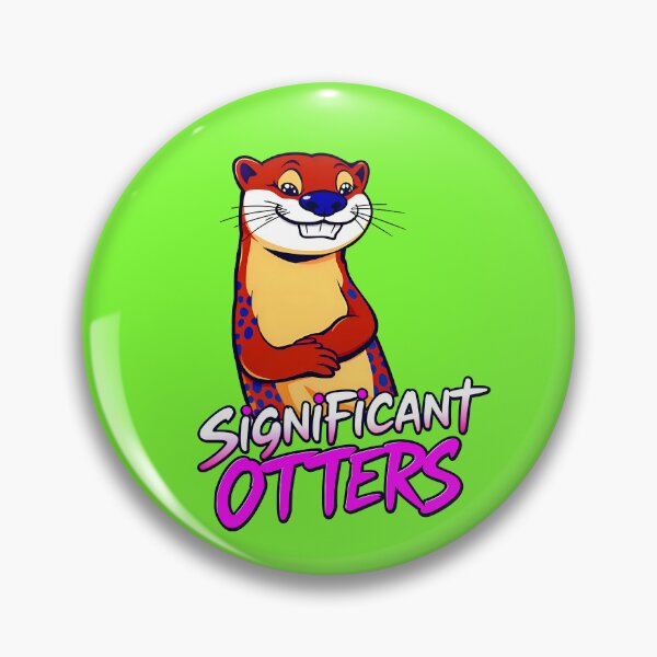 Item preview, Significant Otters Funny Animal Quote designed and sold by TheArtOfPat.