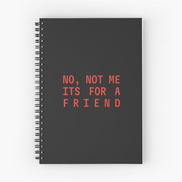 Item preview, No, Not Me It's For A Friend designed and sold by FynnFDesign.