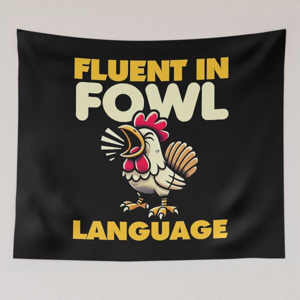 Item preview, Fluent in Fowl Language | Funny Chicken Lover designed and sold by Victor Shadehorn.