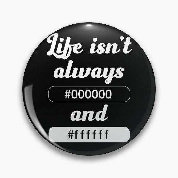 Item preview, Life Isn’t Always #000000 and #FFFFFF | Funny Designer Quote designed and sold by Victor Shadehorn.