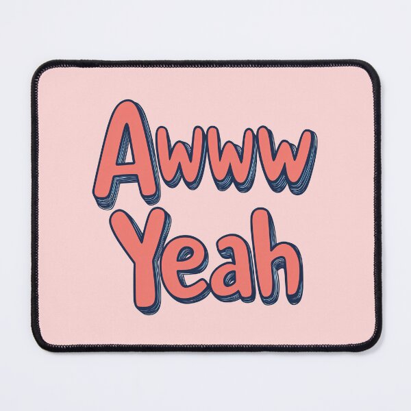 Item preview, Awww Yeah - Retro Typography Fun Positive Vibes designed and sold by TheSillySartor.