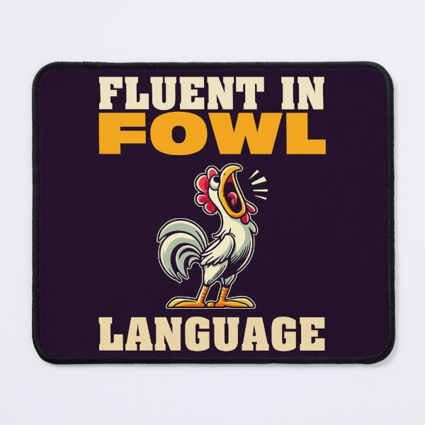 Item preview, Fluent in Fowl Language | Funny Rooster designed and sold by Victor Shadehorn.