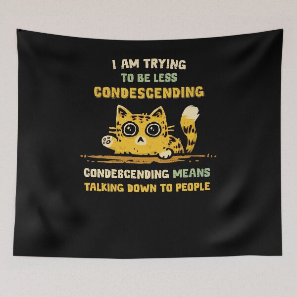 Item preview, Trying To Be Less Condescending designed and sold by kg07.