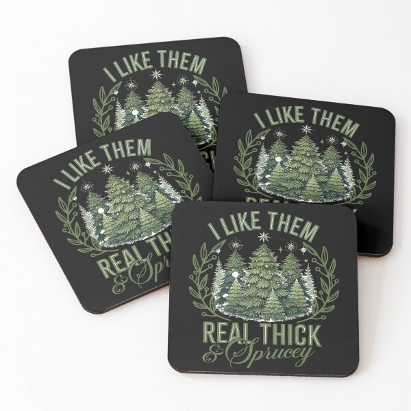 Item preview, I Like Them Real Thick and Sprucey - Funny Pun, Green Fir Trees designed and sold by GDCdesigns.