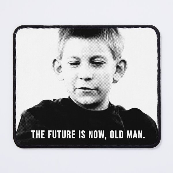 Item preview, The Future Is Now, Old Man designed and sold by Jordan Bender.