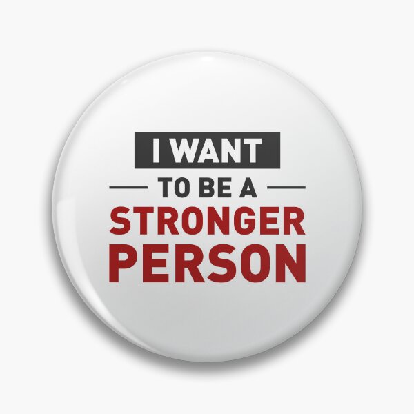 Item preview, I Want To Be a Stronger Person! designed and sold by FilipeFerreira.