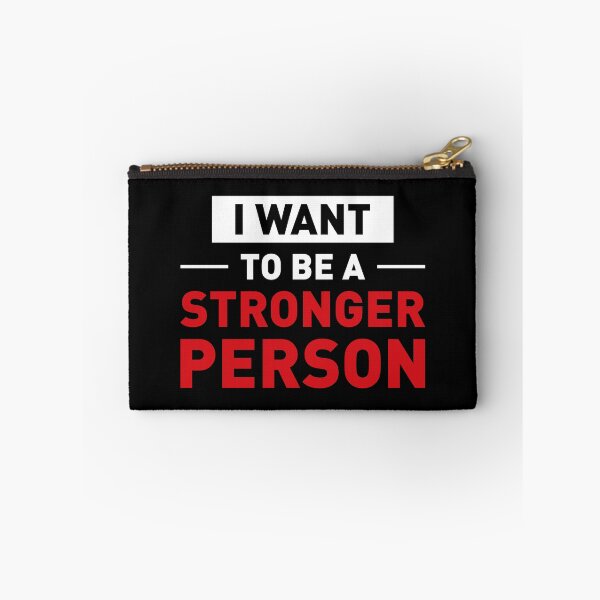 Item preview, I Want To Be a Stronger Person! (Black BG) designed and sold by FilipeFerreira.