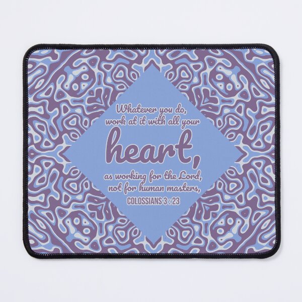Item preview, Colossians 3 : 23 - Work with all your heart - Bible passage designed and sold by JF Designs.