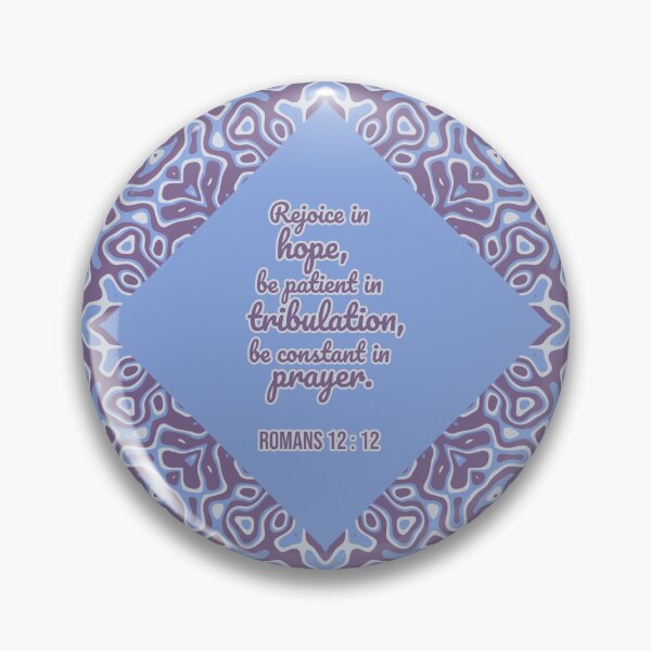 Item preview, Romans 12 : 12 - Rejoice in hope - bible passage designed and sold by JF Designs.