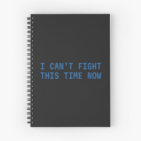 Item preview, I Can't Fight This Time Now designed and sold by FynnFDesign.