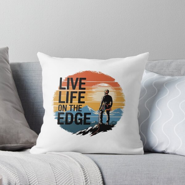 Item preview, Live Life On The Edge designed and sold by Peter Stawicki.