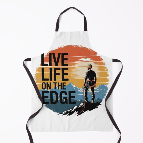 Item preview, Live Life On The Edge designed and sold by Peter Stawicki.