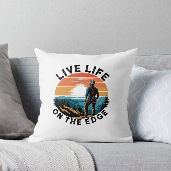 Item preview, Live Life On The Edge - Hiking Design designed and sold by Peter Stawicki.