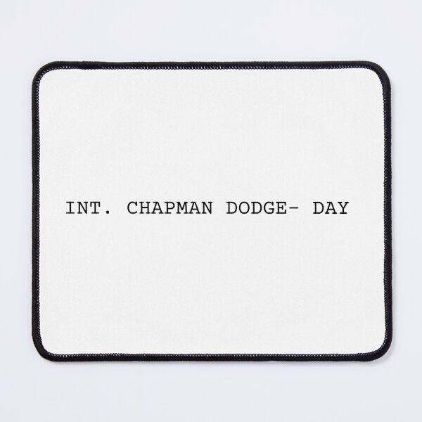 Item preview, INT. CHAPMAN DODGE- DAY designed and sold by KatieAnnDzigns.