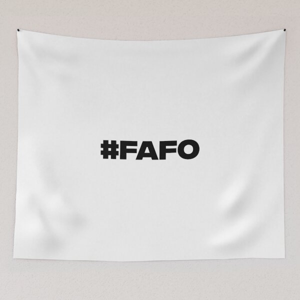 Item preview, FAFO (Fuck Around Find Out) designed and sold by AMangoTees.