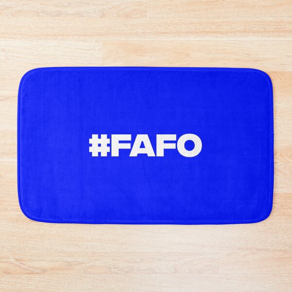 Item preview, FAFO (Fuck Around Find Out) designed and sold by AMangoTees.