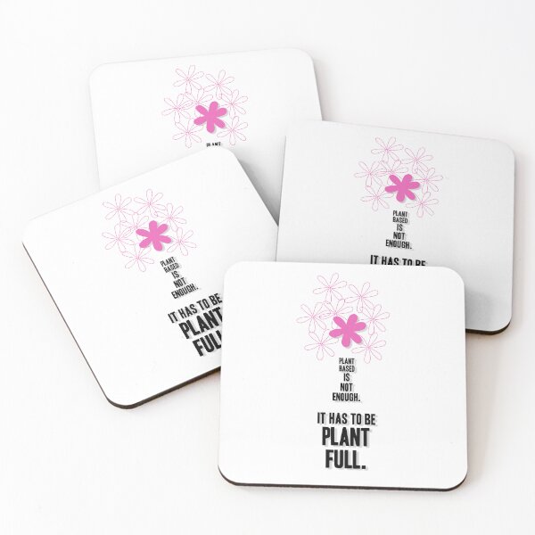 Item preview, Plant Based Is Not Enough. It Has to Be Plant Full, Unique designed and sold by villacreativa.